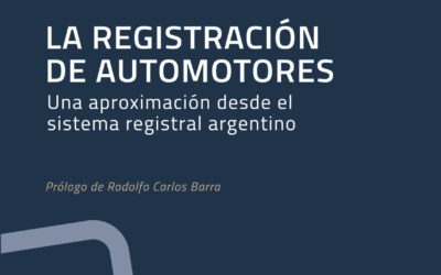 El Registro Automotor lanzó un libro sobre el Sistema Registral Argentino