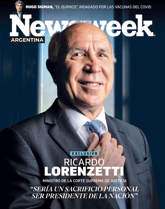 Salió Newsweek Argentina de mayo: en exclusiva, Ricardo Lorenzetti, ministro de la Corte Suprema